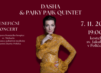 Dasha & Pajky Pajk Quintet – benefiční koncert Oblastní charity Polička